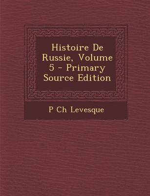 Book cover for Histoire de Russie, Volume 5