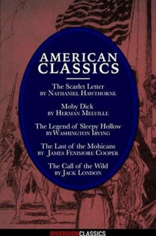 Cover of American Classics(Diversion Classics)