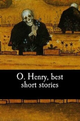 Cover of O. Henry, best short stories