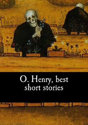 Book cover for O. Henry, best short stories