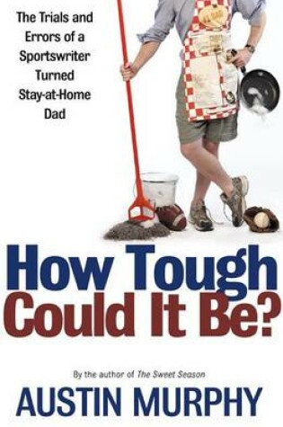 Cover of How Tough Could It Be?