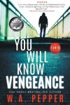 Book cover for You Will Know Vengeance