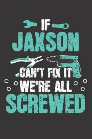 Cover of If JAXSON Can't Fix It