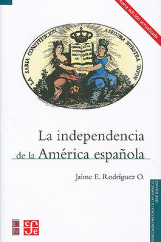 Cover of La Independencia de la America Espanola