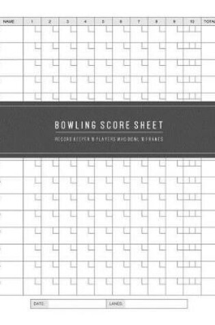 Cover of Bowling Score Record