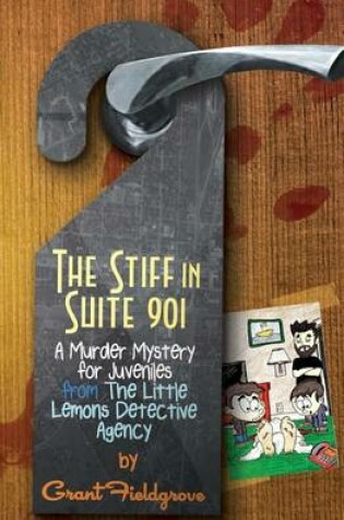 Cover of The Stiff in Suite 901