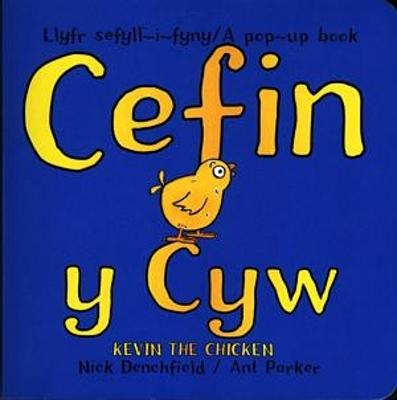 Book cover for Cefin y Cyw / Kevin the Chicken