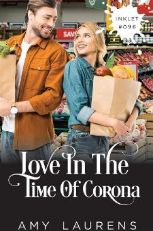 Cover of Love In The Time Of Corona