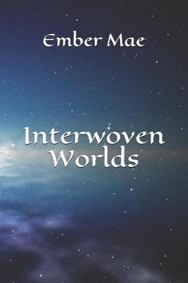 Book cover for Interwoven Worlds