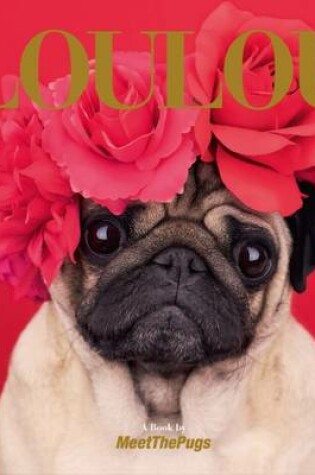 Cover of Loulou the Pug