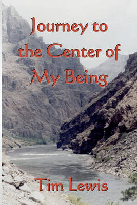 Book cover for Journey to the Center of My Being