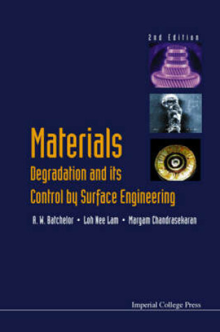 Cover of Materials Degredation and Its Control by Surface Engineering