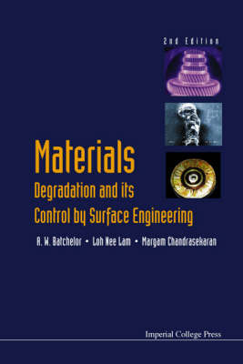 Book cover for Materials Degredation and Its Control by Surface Engineering