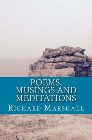 Cover of Poems, Musings and Meditations