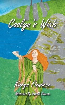 Book cover for Caolyn's Wish