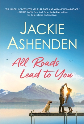 Book cover for All Roads Lead to You