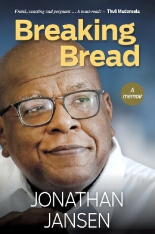 Cover of BREAKING BREAD - A Memoir