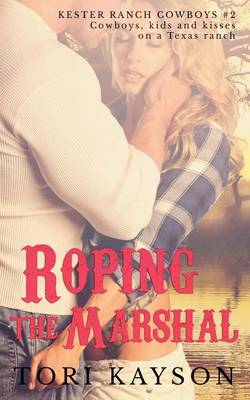 Book cover for Roping the Marshal