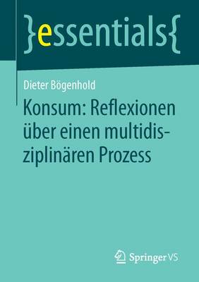 Book cover for Konsum: Reflexionen über einen multidisziplinären Prozess