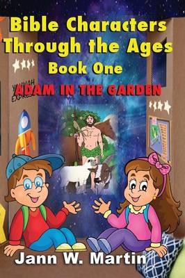 Book cover for Bible Characters Through the Ages Book One