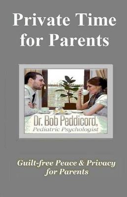 Book cover for Private Time for Parents