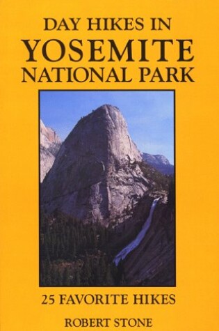 Cover of Day Hikes in Yosemite National Park
