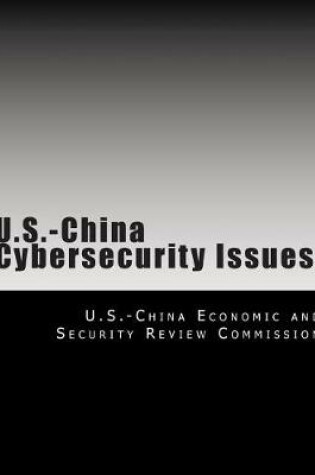 Cover of U.S.-China Cybersecurity Issues