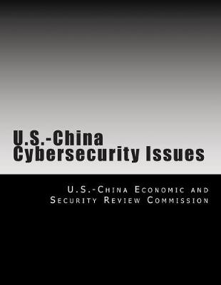 Book cover for U.S.-China Cybersecurity Issues