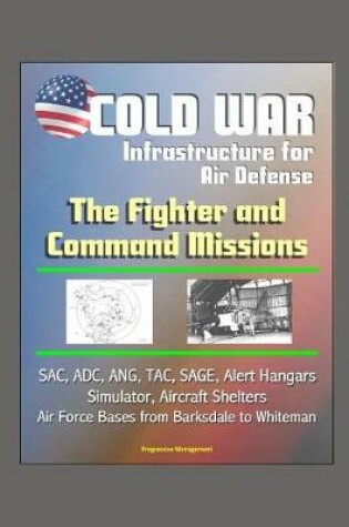 Cover of Cold War Infrastructure for Air Defense