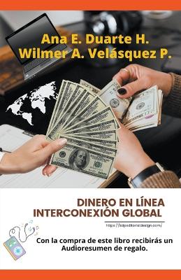 Book cover for Dinero en línea Interconexión Global