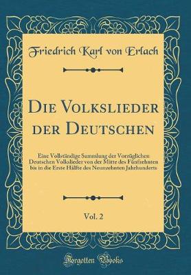 Book cover for Die Volkslieder Der Deutschen, Vol. 2