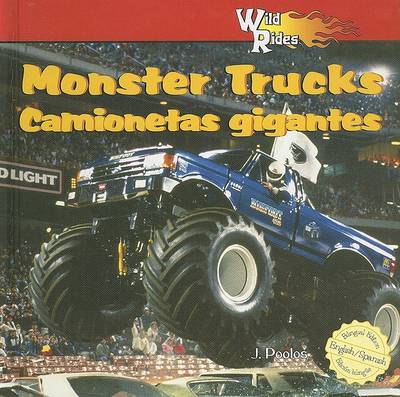 Book cover for Wild about Monster Trucks / Camionetas Gigantes