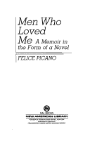 Book cover for Picano Felice : Men Who Loved ME (Hbk)