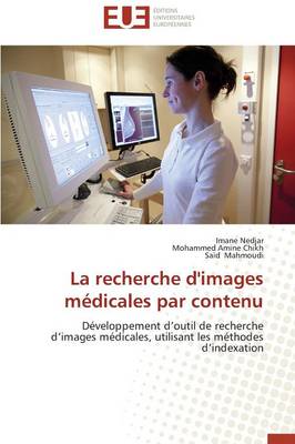 Book cover for La Recherche d'Images M dicales Par Contenu
