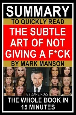 Cover of Summary to Quickly Read The Subtle Art of Not Giving a F*ck by Mark Manson