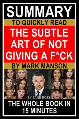 Book cover for Summary to Quickly Read The Subtle Art of Not Giving a F*ck by Mark Manson