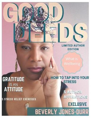 Cover of Good Deeds Magazine Limited Author Edition