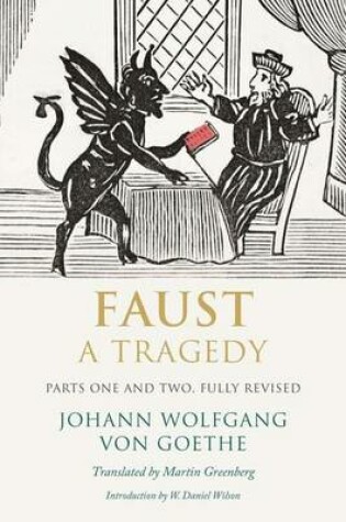 Cover of Faust: A Tragedy, Parts One and Two, Fully Revised