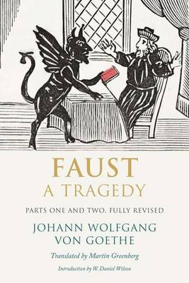Book cover for Faust: A Tragedy, Parts One and Two, Fully Revised