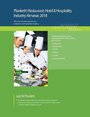 Book cover for Plunkett's Restaurant, Hotel & Hospitality Industry Almanac 2018