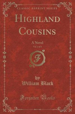 Book cover for Highland Cousins, Vol. 2 of 3