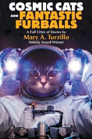 Cover of Cosmic Cats & Fantastic Furballs