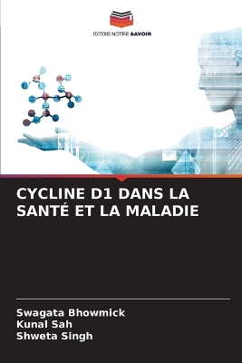 Book cover for Cycline D1 Dans La Sant� Et La Maladie