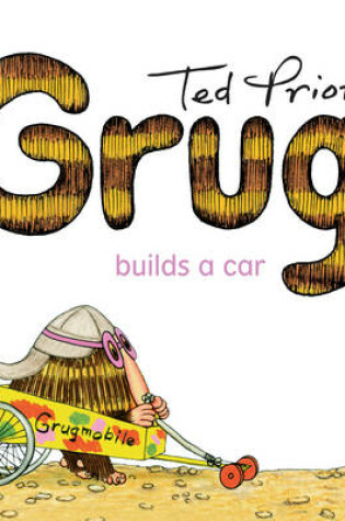 Cover of Grug Builds a Car