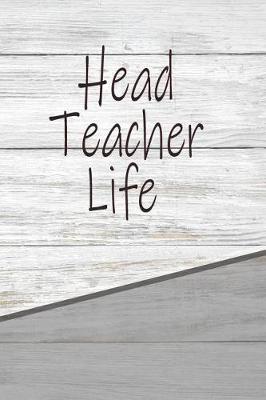 Book cover for Head Teacher Life