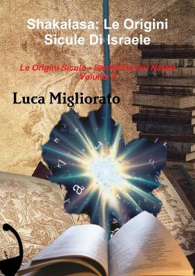 Book cover for Shakalasa: Le Origini Sicule Di Israele