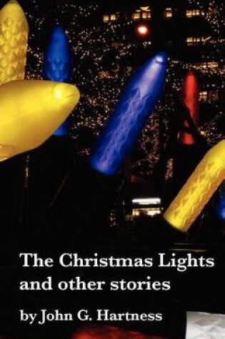 Cover of The Christmas Lights & Other Stories