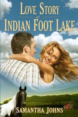 Cover of Love Story at Indian Foot Lake