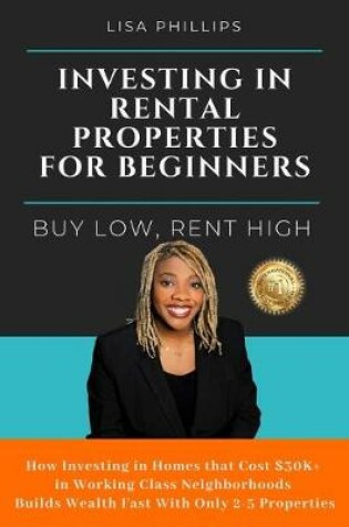 Cover of Investing in Rental Properties for Beginners