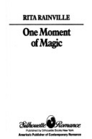 Cover of One Moment of Magic